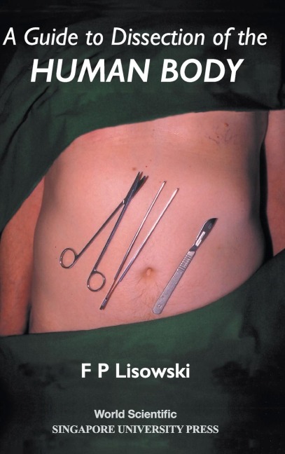 GUIDE TO DISSECTION OF THE HUMAN BODY,A