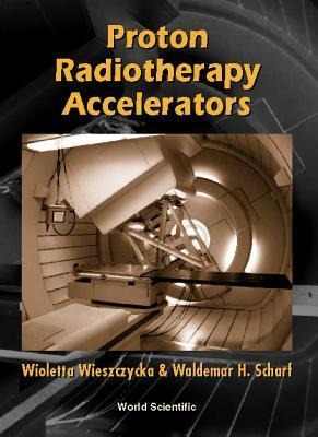 Proton Radiotherapy Accelerators