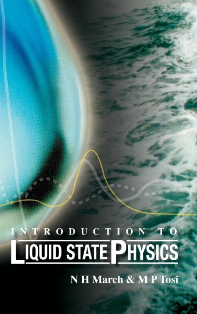 INTRODUCTION TO LIQUID STATE PHYSICS