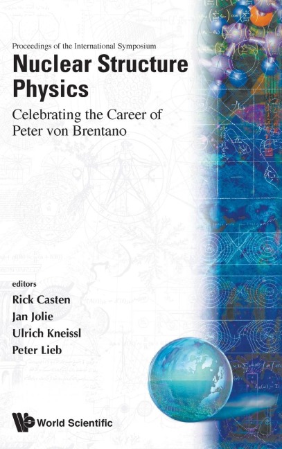 NUCLEAR STRUCTURE PHYSICS: CELEBRATING..