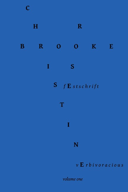 Verbivoracious Festschrift Volume One