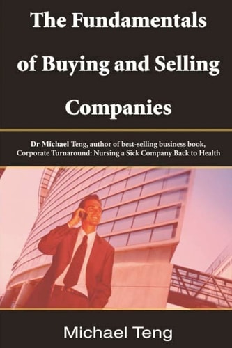 The Fundamentals of Buying and Selling Companies