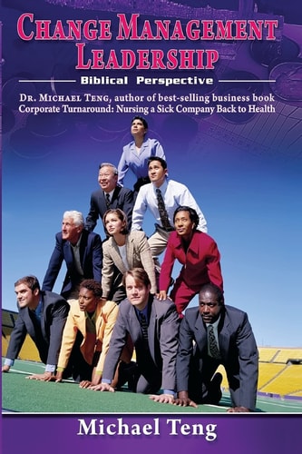 Change Management Leadership Biblical Perspective