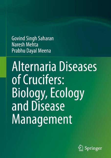 Alternaria Diseases of Crucifers: Biology, Ecology and Disease Management