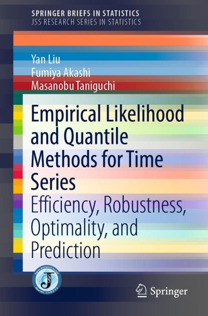 Empirical Likelihood and Quantile Methods for Time Series: Efficiency, Robustness, Optimality, and Prediction
