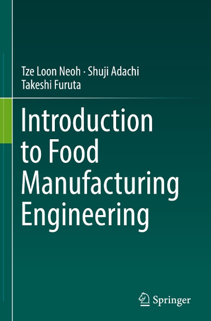Introduction to Food Manufacturing Engineering