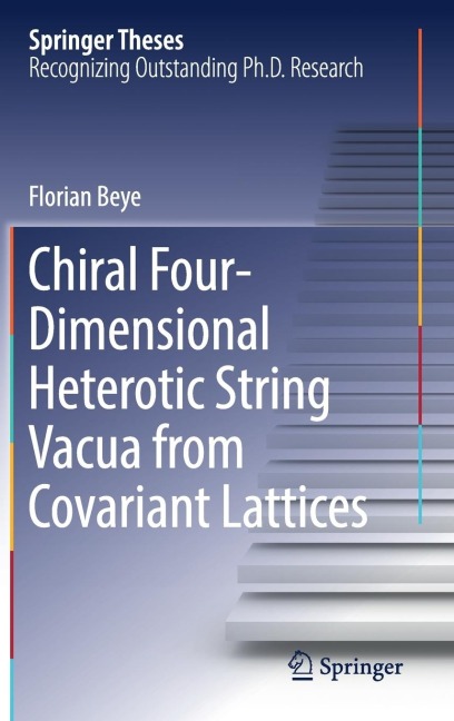 Chiral Four-Dimensional Heterotic String Vacua from Covariant Lattices