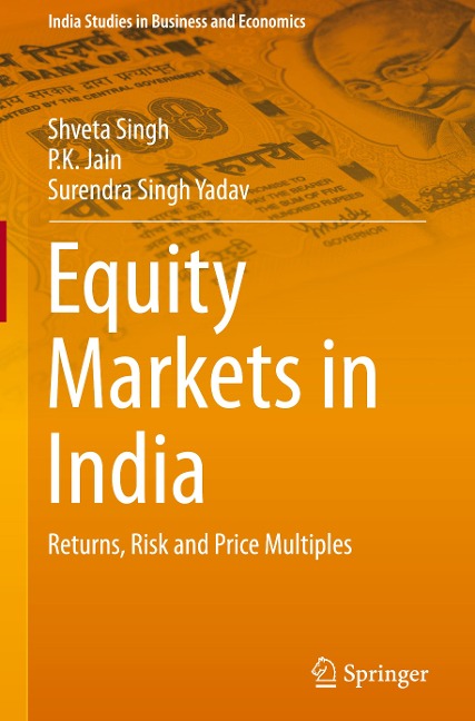 Equity Markets in India: Returns, Risk and Price Multiples