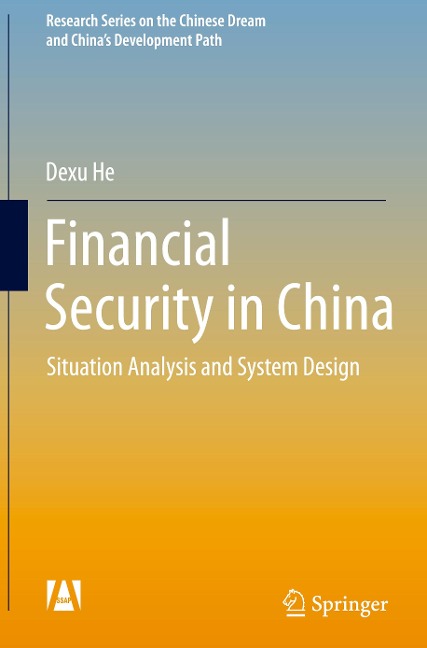 Financial Security in China: Situation Analysis and System Design