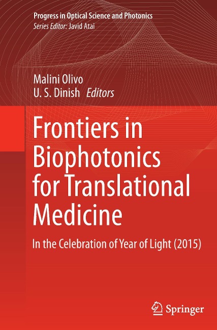 Frontiers in Biophotonics for Translational Medicine: In the Celebration of Year of Light (2015)