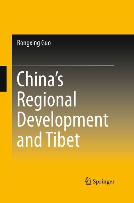 Chinas Regional Development and Tibet