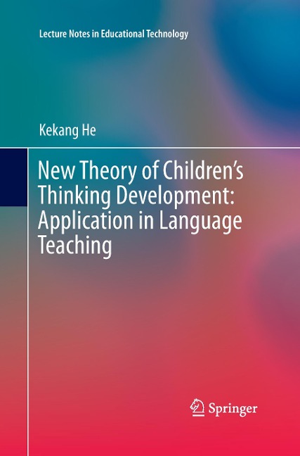 New Theory of Childrens Thinking Development: Application in Language Teaching