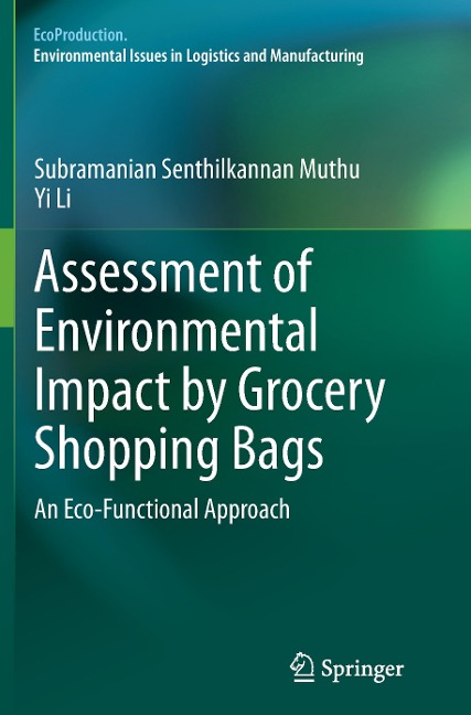Assessment of Environmental Impact by Grocery Shopping Bags: An Eco-Functional Approach