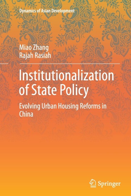 Institutionalization of State Policy: Evolving Urban Housing Reforms in China