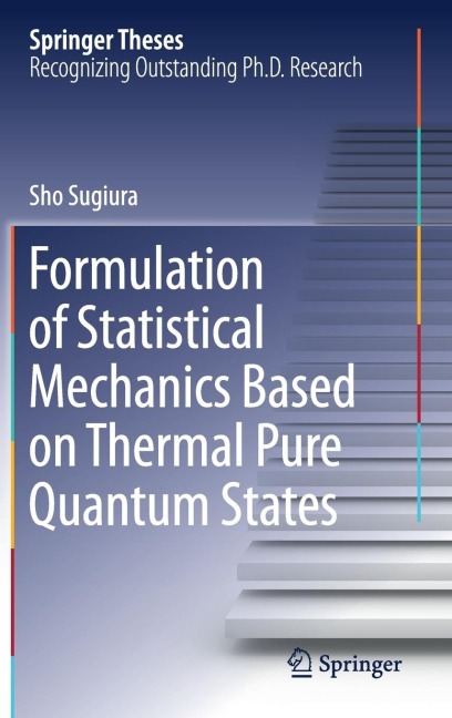 Formulation of Statistical Mechanics Based on Thermal Pure Quantum States