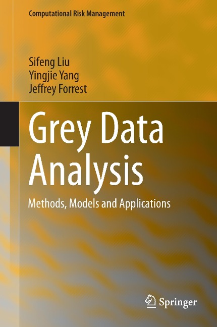 Grey Data Analysis: Methods, Models and Applications