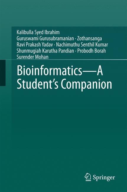 Bioinformatics - A Students Companion