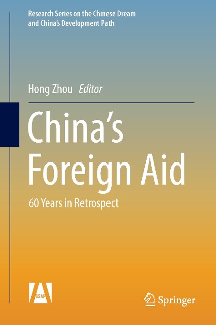 Chinas Foreign Aid: 60 Years in Retrospect