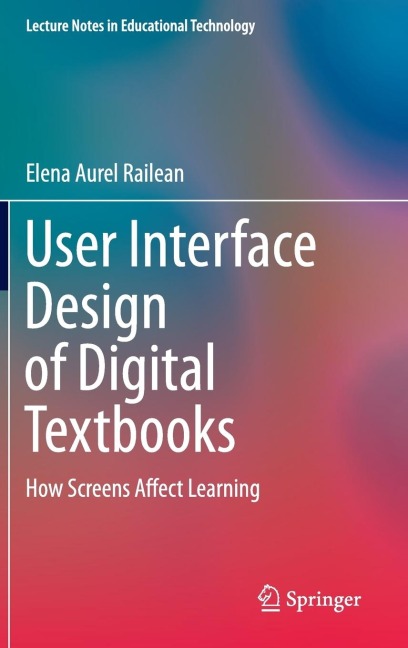 User Interface Design of Digital Textbooks: How Screens Affect Learning