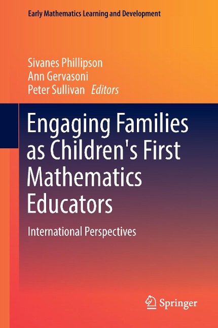 Engaging Families as Childrens First Mathematics Educators: International Perspectives