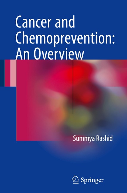 Cancer and Chemoprevention: An Overview