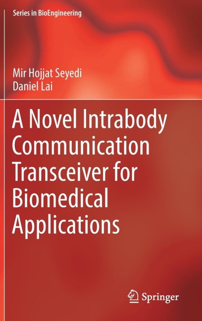 A Novel Intrabody Communication Transceiver for Biomedical Applications