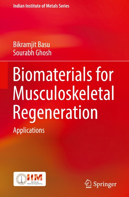 Biomaterials for Musculoskeletal Regeneration: Applications