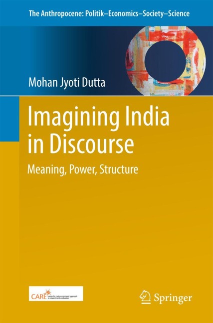 Imagining India in Discourse: Meaning, Power, Structure