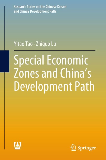 Special Economic Zones and Chinas Development Path