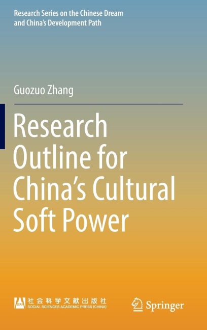 Research Outline for China's Cultural Soft Power
