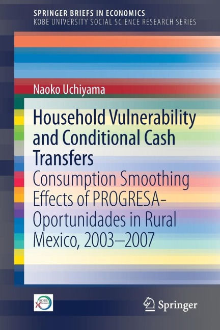 Household Vulnerability and Conditional Cash Transfers: Consumption Smoothing Effects of Progresa-Oportunidades in Rural Mexico, 2003-2007