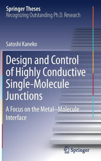 Design and Control of Highly Conductive Single-Molecule Junctions: A Focus on the Metal-Molecule Interface