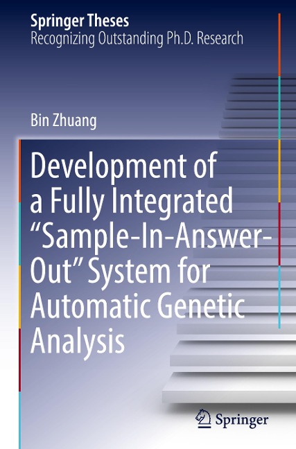 Development of a Fully Integrated Sample-In-Answer-Out System for Automatic Genetic Analysis