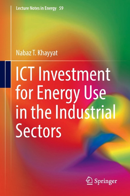 ICT Investment for Energy Use in the Industrial Sectors