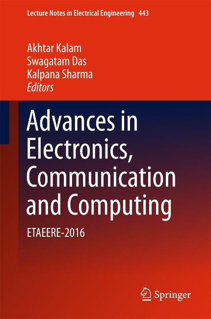 Advances in Electronics, Communication and Computing: Etaeere-2016