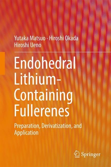Endohedral Lithium-containing Fullerenes: Preparation, Derivatization, and Application