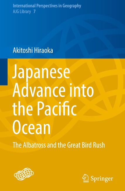 Japanese Advance into the Pacific Ocean: The Albatross and the Great Bird Rush