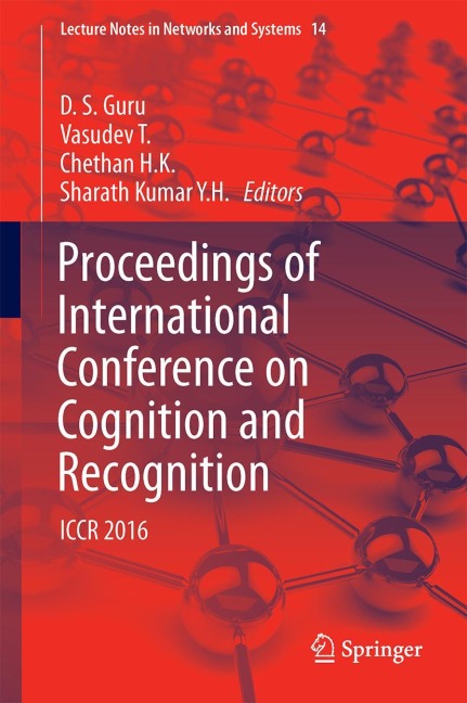 Proceedings of International Conference on Cognition and Recognition: ICCR 2016