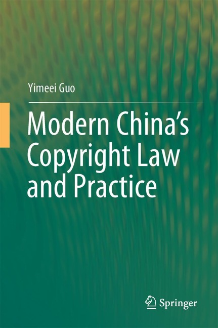 Modern Chinas Copyright Law and Practice