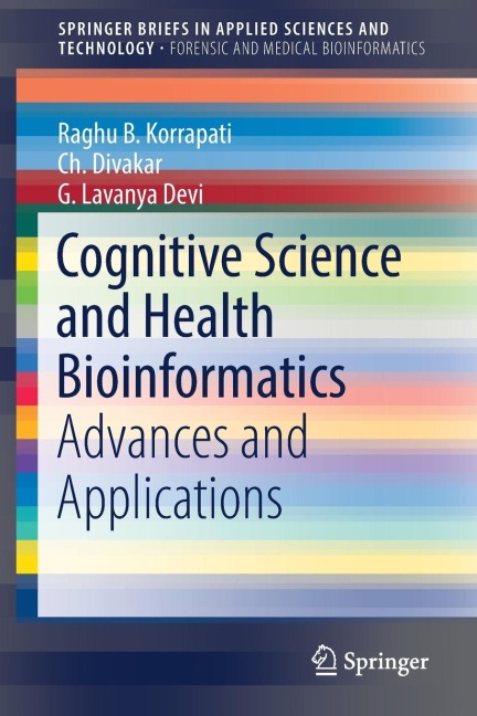 Cognitive Science and Health Bioinformatics: Advances and Applications