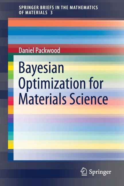 Bayesian Optimization for Materials Science