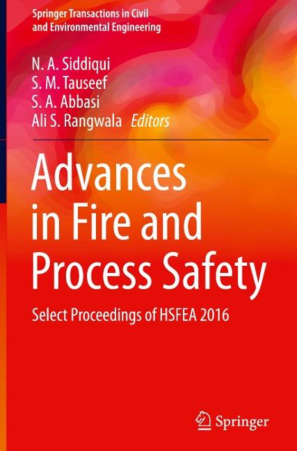 Advances in Fire and Process Safety: Select Proceedings of HSFEA 2016