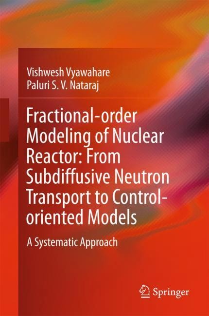 Fractional-order Modeling of Nuclear Reactor: From Subdiffusive Neutron Transport to Control-oriented Models: A Systematic Approach