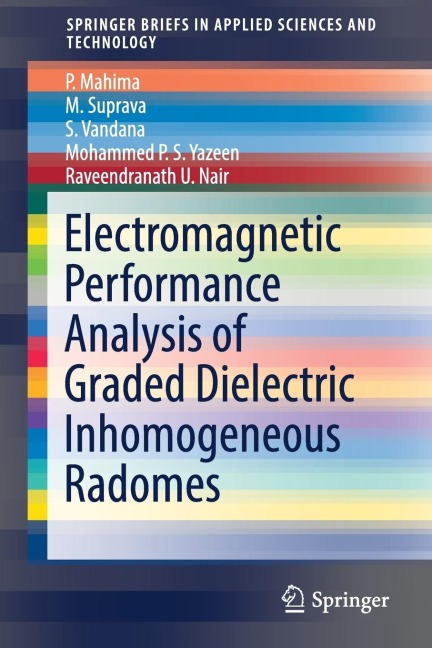 Electromagnetic Performance Analysis of Graded Dielectric Inhomogeneous Radomes