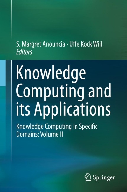 Knowledge Computing and its Applications: Knowledge Computing in Specific Domains: Volume II