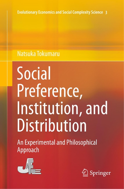 Social Preference, Institution, and Distribution: An Experimental and Philosophical Approach
