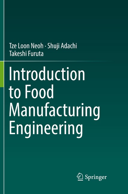 Introduction to Food Manufacturing Engineering