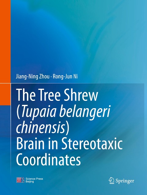 The Tree Shrew (Tupaia belangeri chinensis) Brain in Stereotaxic Coordinates
