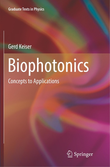 Biophotonics: Concepts to Applications