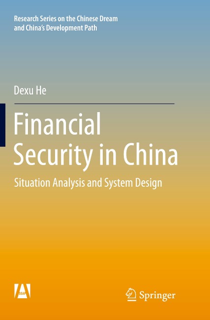 Financial Security in China: Situation Analysis and System Design
